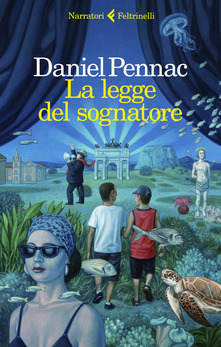 copertina del libro "La legge del sognatore" di Daniel Pennac